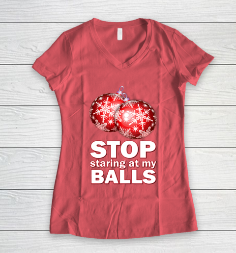 Stop Staring at my Balls Funny Christmas Holiday Pajama Women's V-Neck T-Shirt 4