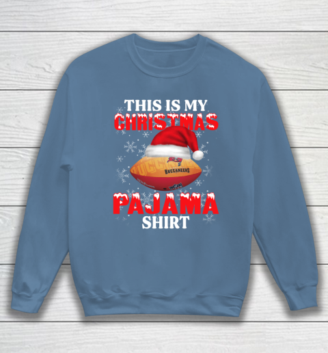 Tampa Bay Buccaneers This Is My Christmas Pajama Shirt NFL Sweatshirt 6