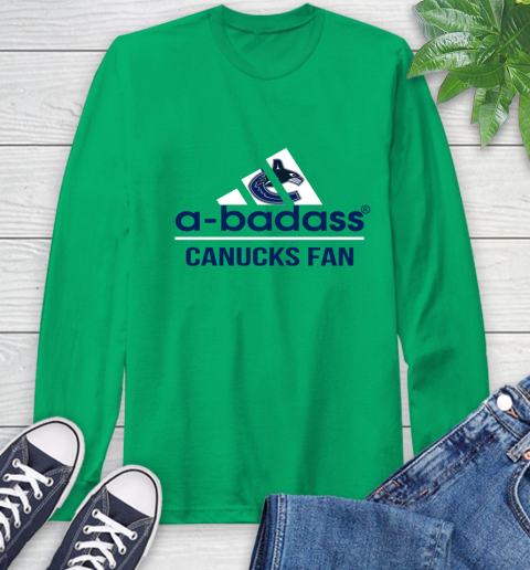NHL A Badass Vancouver Canucks Fan Adidas Hockey Sports Long Sleeve T-Shirt 8