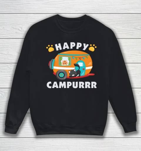 Happy Campurrr Camping With Cats RV Glamping Designs Sweatshirt