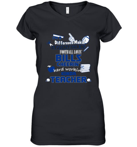 Buffalo Bills NFL I'm A Difference Making Student Caring Football Loving Kinda Teacher Sweatshirt Women's V-Neck T-Shirt