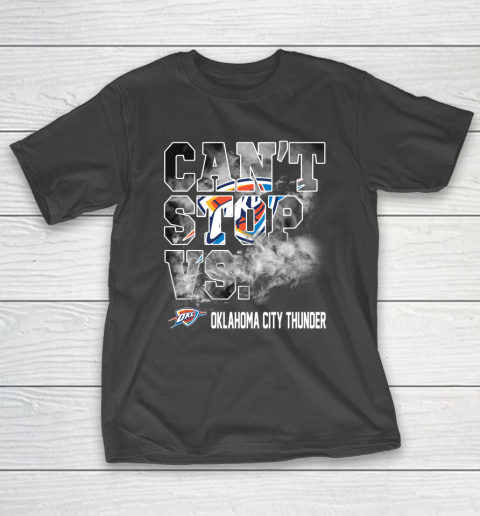 NBA Oklahoma City Thunder Basketball Can't Stop Vs T-Shirt
