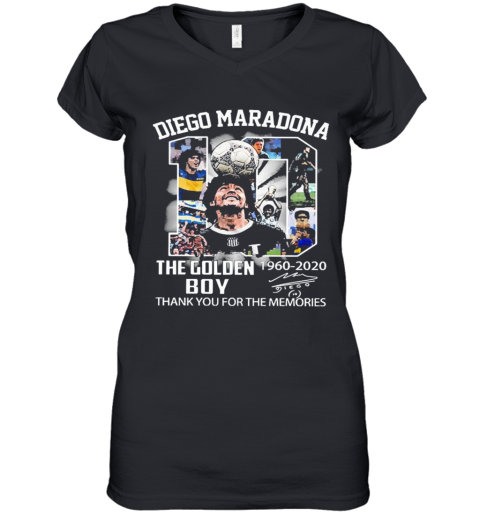10 Diego Maradona The Golden Boy 1960 2020 Thank You For The Memories Signature Women's V-Neck T-Shirt