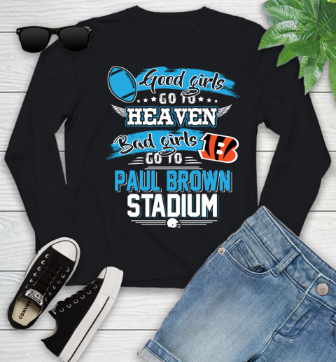 Cincinnati Bengals NFL Bad Girls Go To Paul Brown Stadium Shirt Youth Long Sleeve