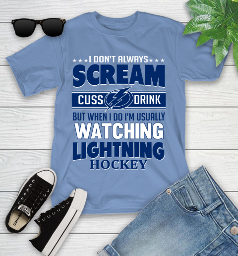 Tampa Bay Lightning NHL Hockey I Scream Cuss Drink When I'm Watching My Team Youth T-Shirt 15