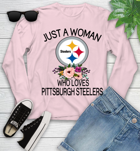NFL Just A Woman Who Loves Pittsburgh Steelers Football Sports Youth Long Sleeve 7