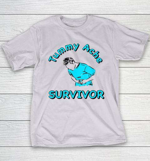 Tummy Ache Survivor Youth T-Shirt 3