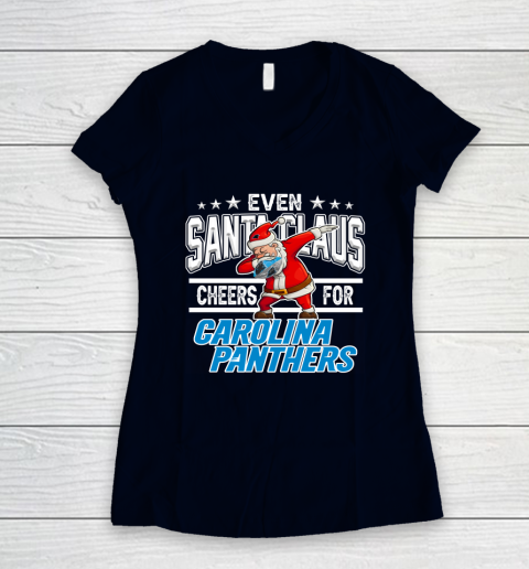 Carolina Panthers Even Santa Claus Cheers For Christmas NFL Women's V-Neck T-Shirt 2