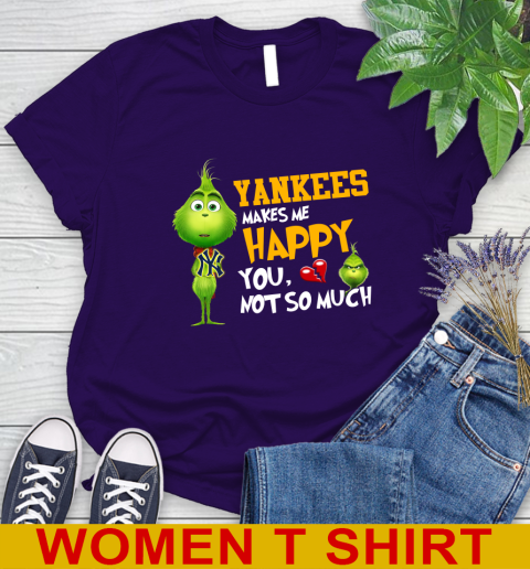 MLB New York Yankees Makes Me Happy You Not So Much Grinch Baseball Sports Women's T-Shirt 4