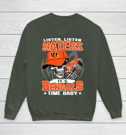 Listen Haters It is BENGALS Time Baby NFL Youth Sweatshirt 8