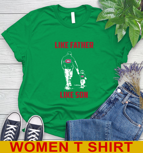 Montreal Canadiens NHL Hockey Like Father Like Son Sports Women's T-Shirt 7