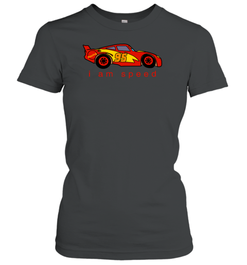 I Am Speed 95 Cars Lightning Mcqueen Women's T