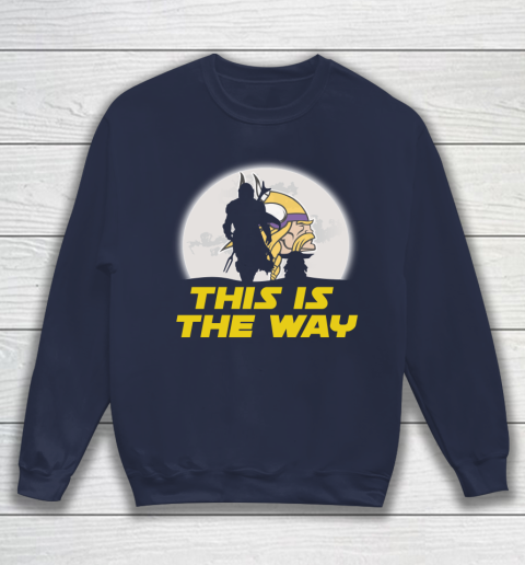 Minnesota Vikings NFL Football Star Wars Yoda And Mandalorian This Is The Way Sweatshirt 2