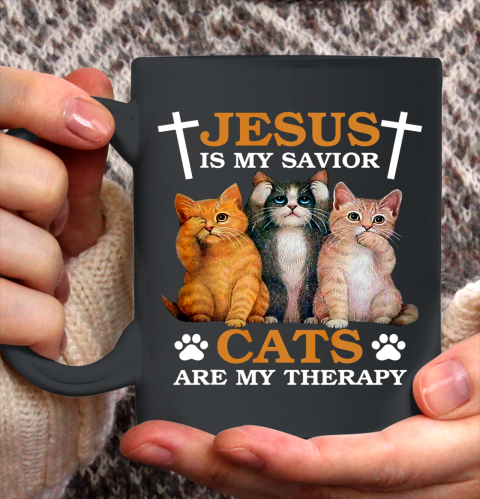 Jesus is My Savior Cat are My Therapy Christians Cat Lover Ceramic Mug 11oz 2