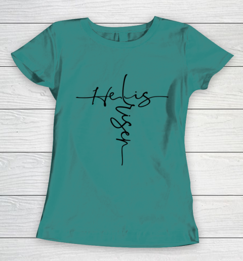 Easter He is Risen Cross Christian Women's T-Shirt 10