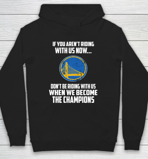 NBA Golden State Warriors Basketball We Become The Champions Hoodie