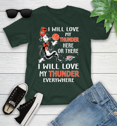 NBA Basketball Oklahoma City Thunder I Will Love My Thunder Everywhere Dr Seuss Shirt Youth T-Shirt 4