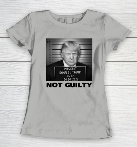 Trump Not Guilty Women's T-Shirt - Image 8