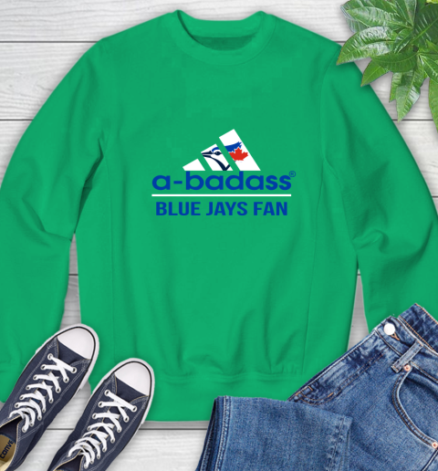 MLB A Badass Toronto Blue Jays Fan Adidas Baseball Sports Sweatshirt 7