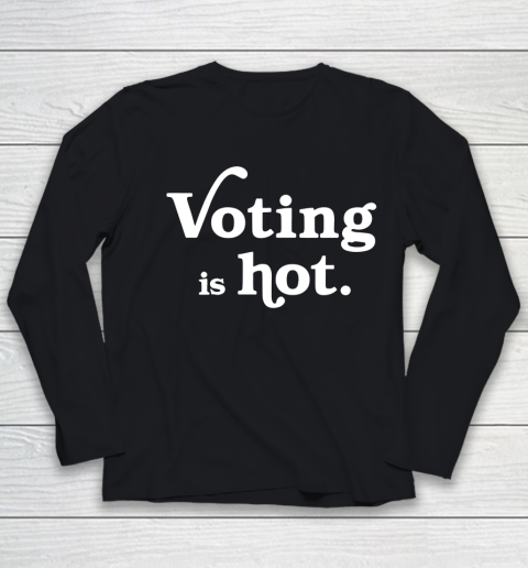 Voting is hot Youth Long Sleeve