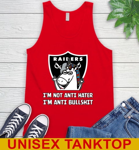 Oakland Raiders NFL Football Unicorn I'm Not Anti Hater I'm Anti Bullshit Tank Top 6