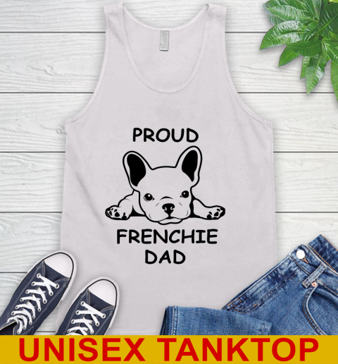 Proud frienchie dad dog lover 57
