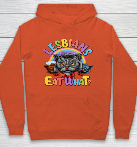 Lesbians Eat What Mug Pussy Cat Funny LGBT Pride Hoodie 3