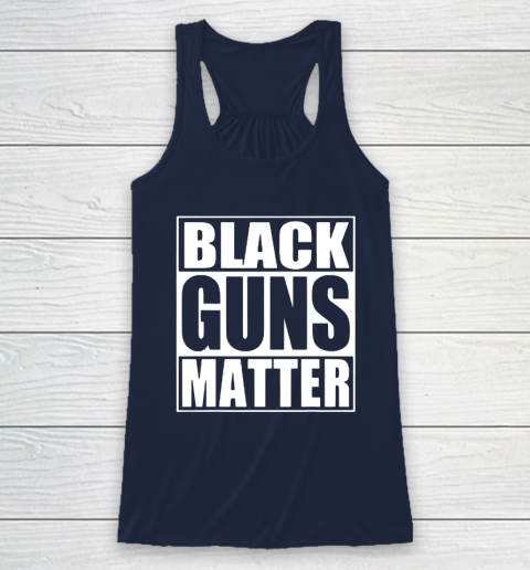 Black Guns Matter Racerback Tank 8