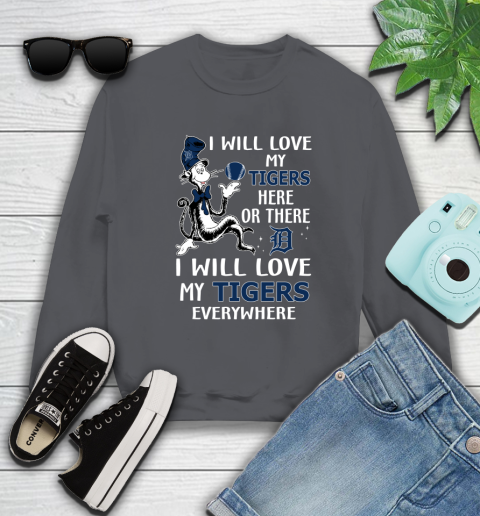 MLB Baseball Detroit Tigers I Will Love My Tigers Everywhere Dr Seuss Shirt Sweatshirt 6