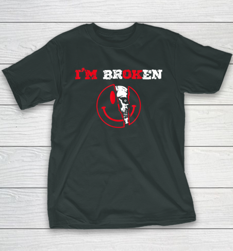 Confused Smile I'm Broken Invisible Illness I'm OK Broken Youth T-Shirt 3