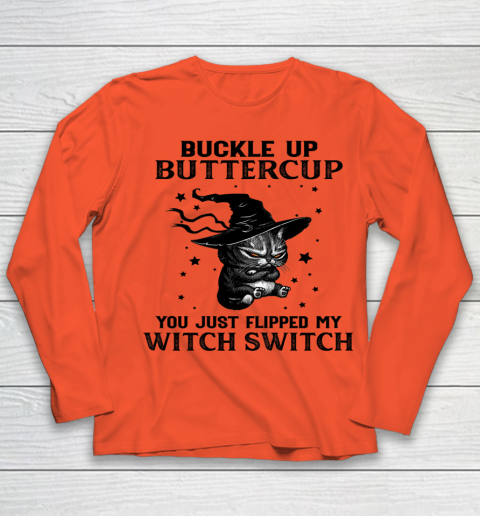 Halloween Cat Buckle Up Buttercup You Just Flipped My Witch Switch Youth Long Sleeve 2