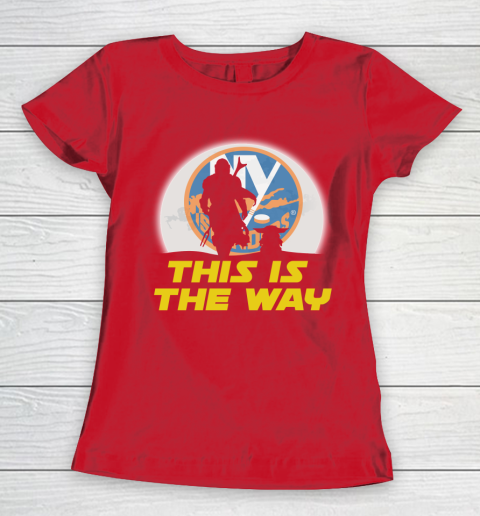 New York Islanders NHL Ice Hockey Star Wars Yoda And Mandalorian This Is The Way Women's T-Shirt 9