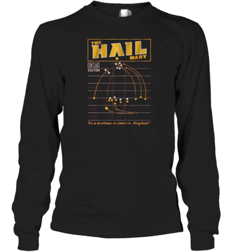 Washington Football The HAIL Mary Long Sleeve T-Shirt