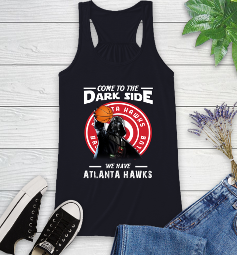 NBA Come To The Dark Side We Have Atlanta Hawks Star Wars Darth Vader Basketball Racerback Tank 9