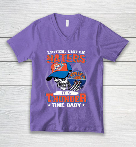 Listen Haters It is THUNGDER Time Baby NBA V-Neck T-Shirt 8