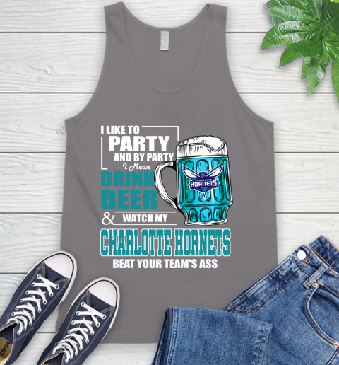NBA Drink Beer and Watch My Charlotte Hornets Beat Your Team' Ass Tank Top 6