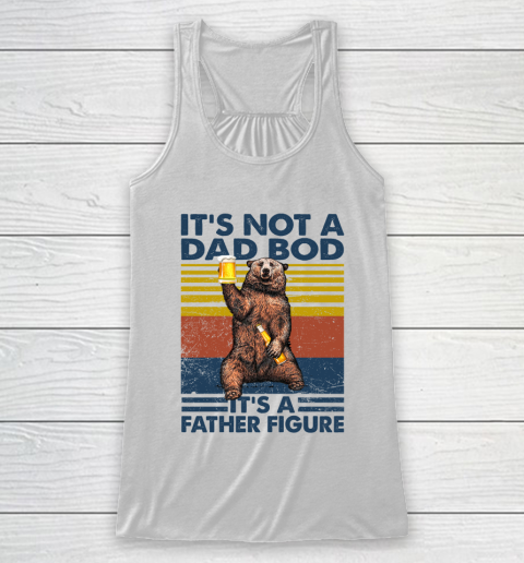 Father Figure  Dad Bod  Father's Day Gift Racerback Tank