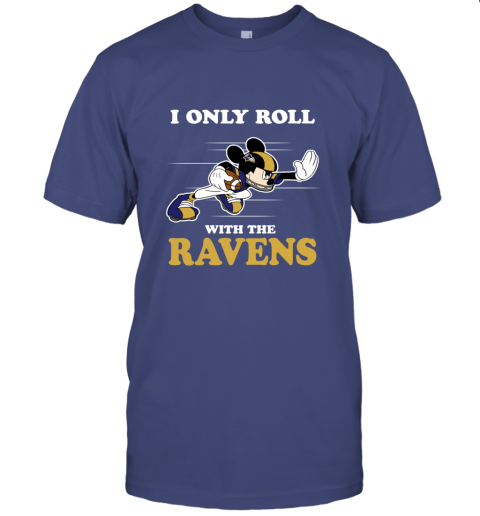 NFL Mickey Mouse I Only Roll With Baltimore Ravens mxov nfl mickey mouse i only roll with baltimore ravens classic t shirt 2 front purple