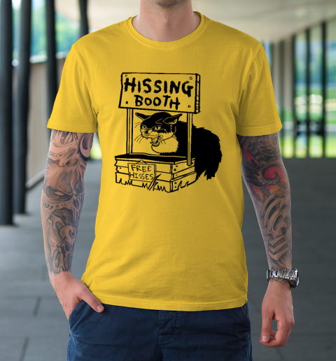 Hissing Booth Kitten Kitty Cat Furmom Furdad Funny T-Shirt 12