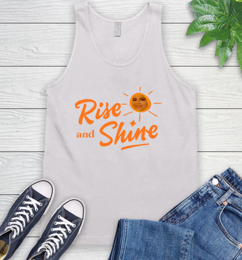 Rise And Shine Shirt 71