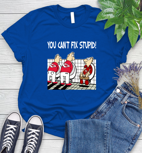 You Can't Fix Stupid Funny Kansas City Chiefs NFL Shirts 91