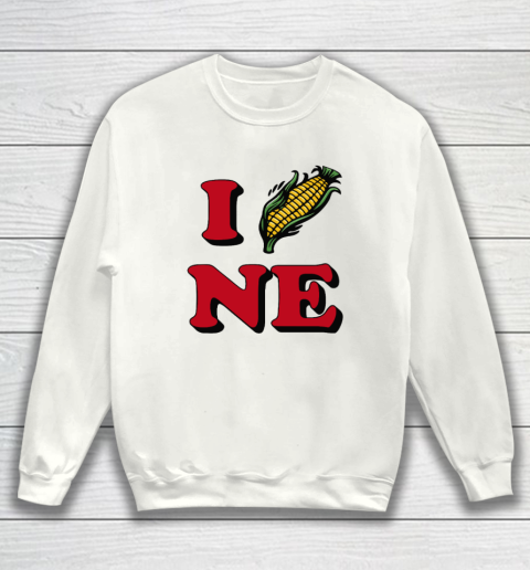 I Corn NE Nebraska Shirt Sweatshirt