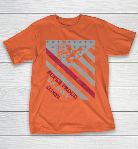 GrandFather gift shirt Vintage Flag Veteran Super Proud U.S. Navy Grandpa lovers T Shirt T-Shirt 14