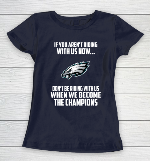 NFL Philadelphia Eagles Football We Become The Champions Women's T-Shirt 2