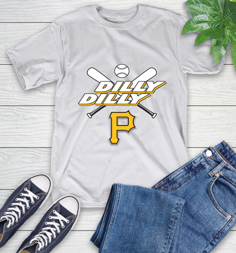 MLB Pittsburgh Pirates Dilly Dilly Baseball Sports T-Shirt 12
