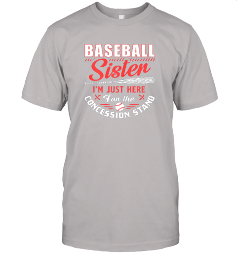 lmqx baseball sister i39 m just here for the concession stand jersey t shirt 60 front ash