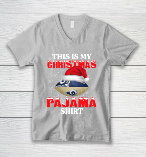 Los Angeles Rams This Is My Christmas Pajama Shirt NFL V-Neck T-Shirt 3