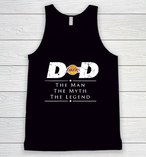 Los Angeles Lakers NBA Basketball Dad The Man The Myth The Legend Tank Top