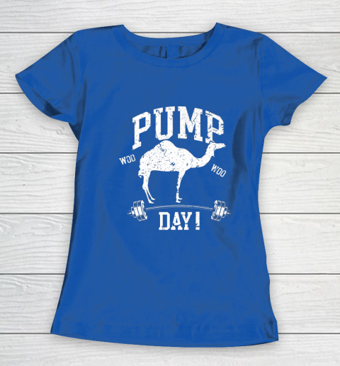 Funny Pump Day Hump Day Camel Weight Lifting Training Gym Women's T-Shirt - Image 9