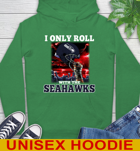 Seattle Seahawks NFL Football I Only Roll With My Team Sports Hoodie 8